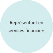 Représentant en services financiers