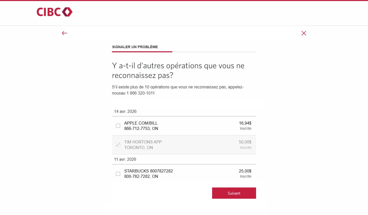 Écran 11 de la démonstration : Formulaire Signaler un problème de Services bancaires CIBC en direct. Une animation dynamique met en évidence le bouton Suivant.