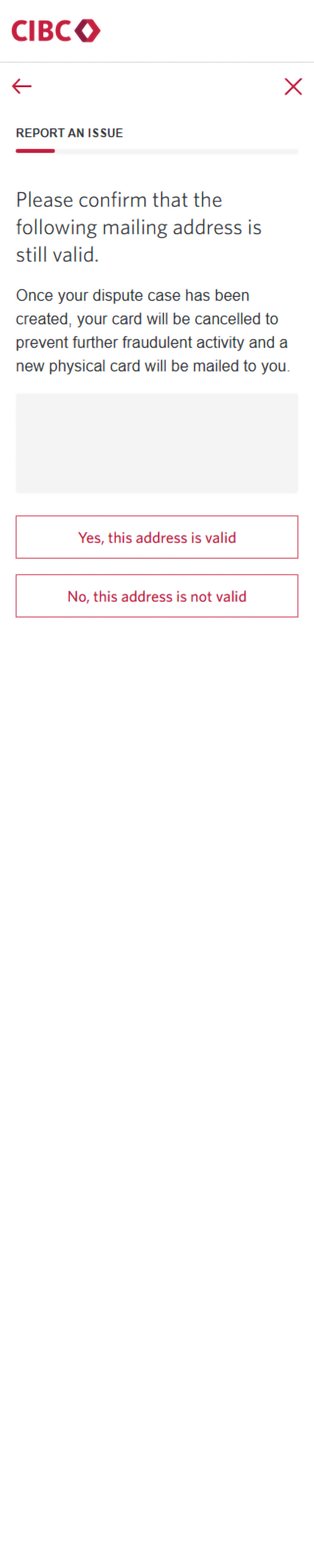 Demo screen 9: CIBC Mobile App report an issue form. A pulsing animation highlights the "Yes, this address is valid" button.