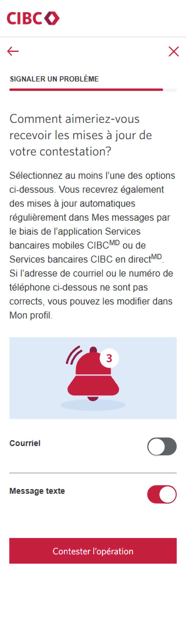 Écran 18 de la démonstration : Formulaire Signaler un problème dans l’application Services bancaires mobiles CIBC. Une animation dynamique met en évidence le bouton Soumettre la contestation.