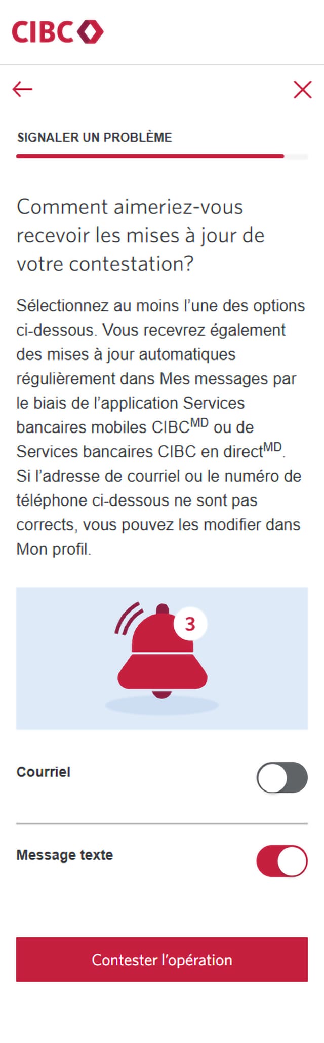 Écran 17 de la démonstration : Formulaire Signaler un problème de Services bancaires CIBC en direct. Une animation dynamique met en évidence le bouton Soumettre la contestation.