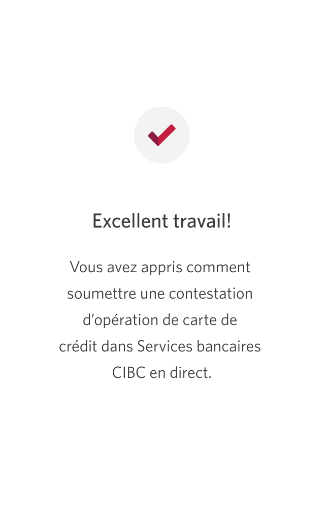 Écran 18 de la démonstration : Formulaire Signaler un problème de Services bancaires CIBC en direct. Quel sera cet écran?