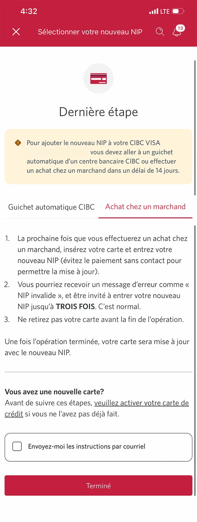 Écran 7 de la démonstration : Page Sélectionner votre nouveau NIP contenant des instructions pour confirmer votre NIP en personne. Une animation dynamique met en évidence le bouton Terminé.