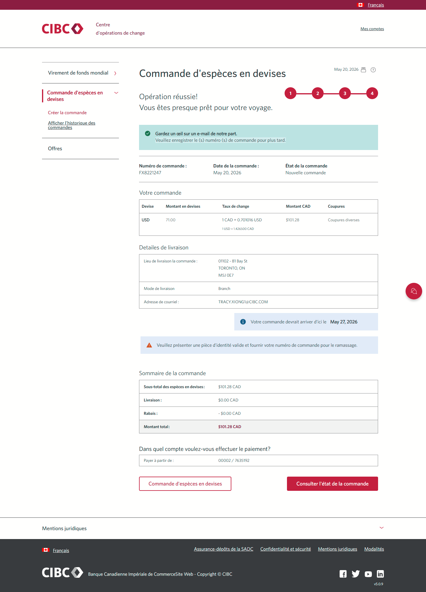 Écran 13 de la démonstration : Page de commande soumise du Centre d’opérations de change CIBC. Aucune animation dynamique.