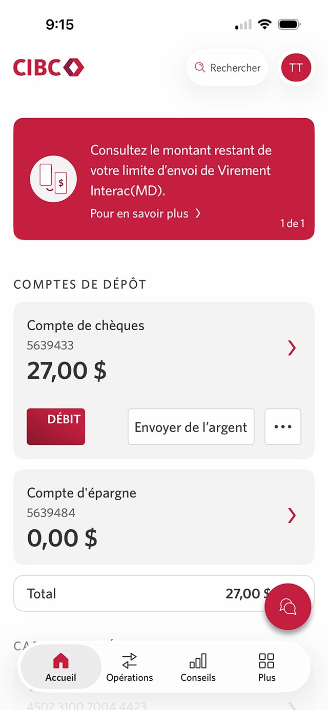 Écran 2 de la démonstration : Page d’accueil de l’application Services bancaires mobiles CIBC. Une animation en pulsation met en évidence le bouton Plus de potions.