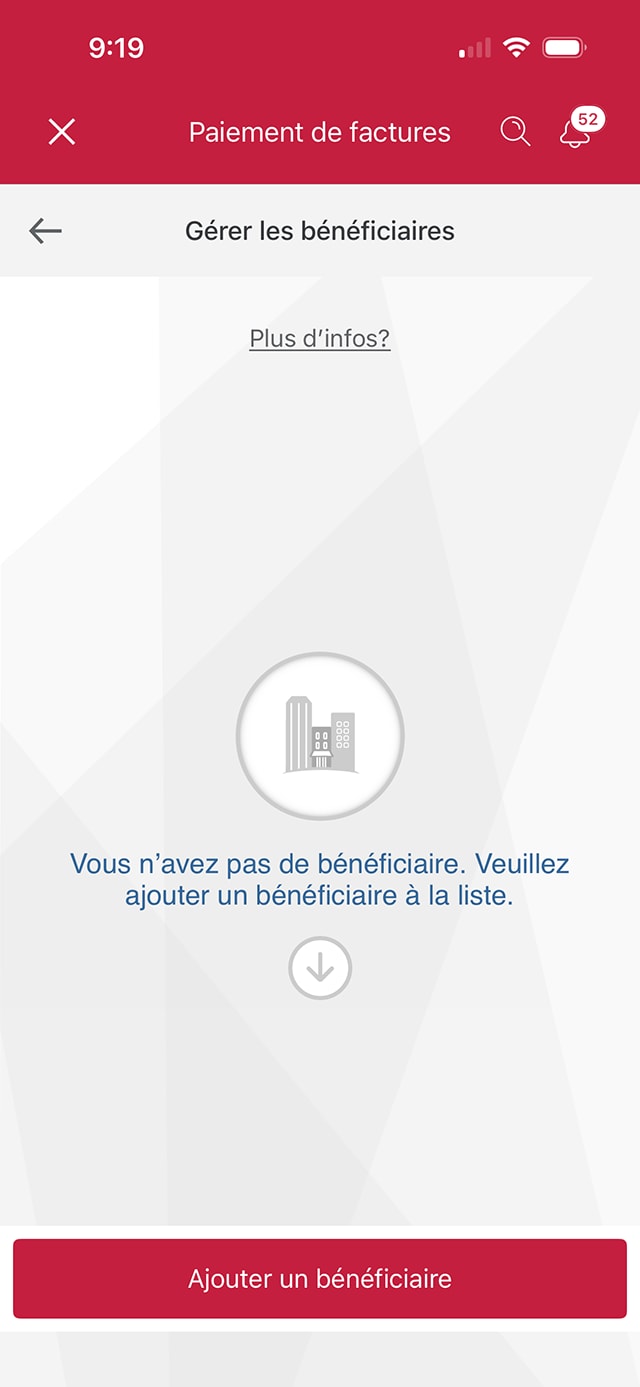Écran 5 de la démonstration : Page Gérer les bénéficiaires de l’application Services bancaires mobiles CIBC. Une animation en pulsation met en évidence le bouton Ajouter un bénéficiaire.