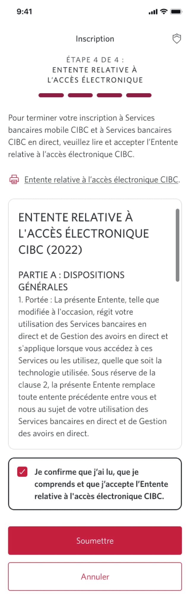 Écran 10 de la démonstration : Page d’inscription 4b de 4 avec entente relative à l’accès électronique. Une animation dynamique met en évidence le bouton Soumettre.