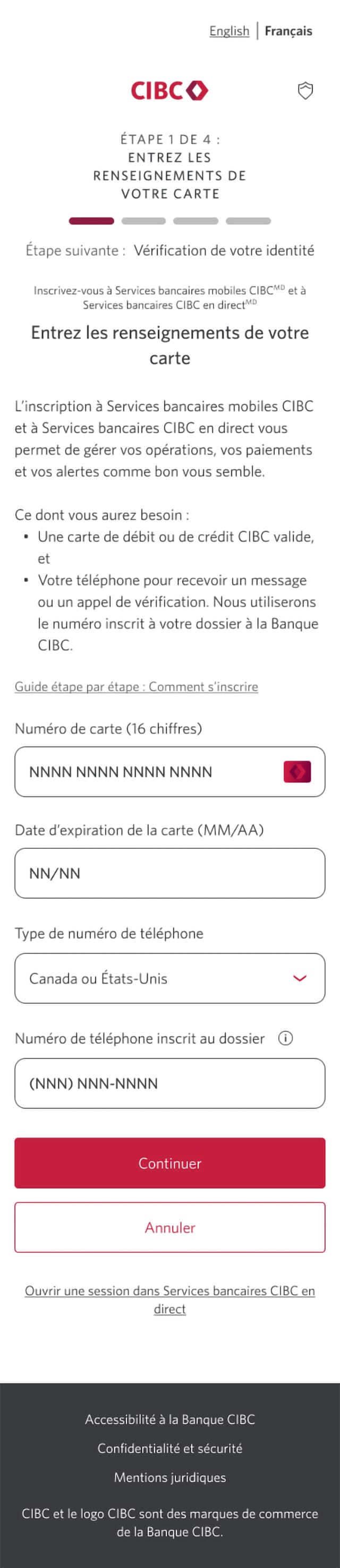 Écran 3 de la démonstration : Page d’inscription 1 de 4 avec des champs pour les renseignements sur la carte. Une animation dynamique met en évidence le champ Continuer.