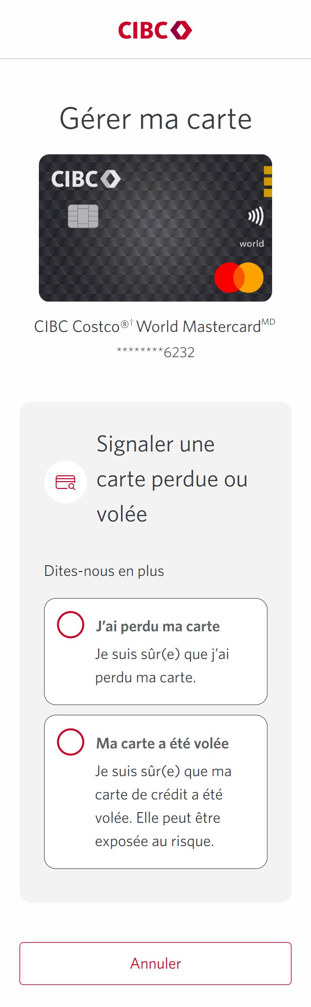 Écran 5 de la démonstration : Page Gérer ma carte avec les options « J’ai perdu ma carte » et « Ma carte a été volée ». Une animation dynamique met en évidence le bouton d’option « J’ai perdu ma carte ».
