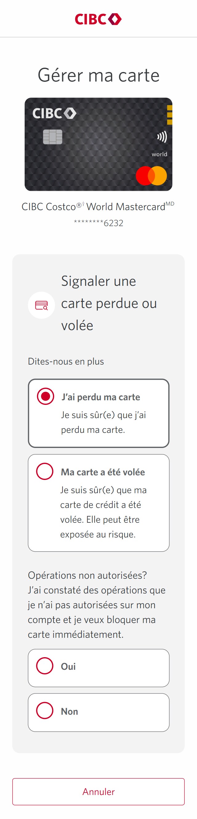 Écran 6 de la démonstration : Page Gérer ma carte avec le bouton d’option « Des opérations non autorisées ont-elles été effectuées? ». Une animation dynamique met en évidence le bouton d’option Non.