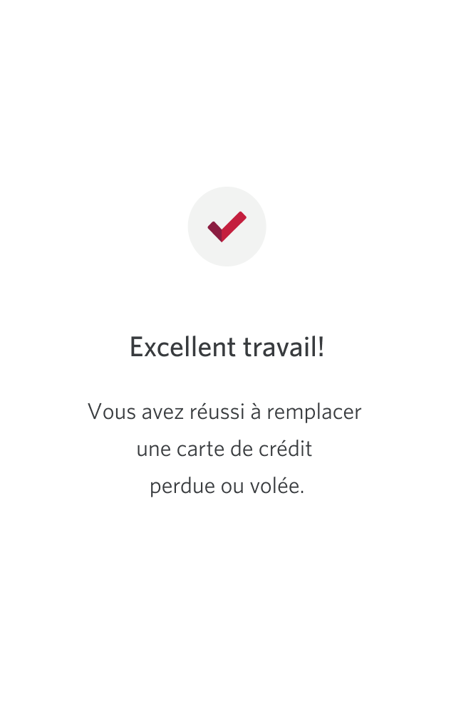 Écran 9 de la démonstration : Page de confirmation avec un message indiquant que la carte a été remplacée. Aucune animation dynamique.
