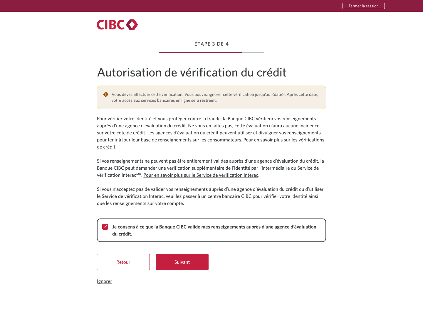 Écran 8 de la démonstration : Autorisation de vérification du crédit dans Services bancaires CIBC en direct. Une animation dynamique met en évidence le bouton Suivant.
