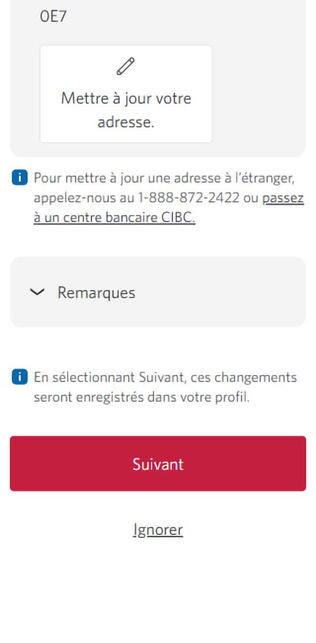 Écran 6 de la démonstration : Message « Confirmez vos renseignements » dans Services bancaires CIBC en direct. Une animation dynamique met en évidence le bouton Suivant.