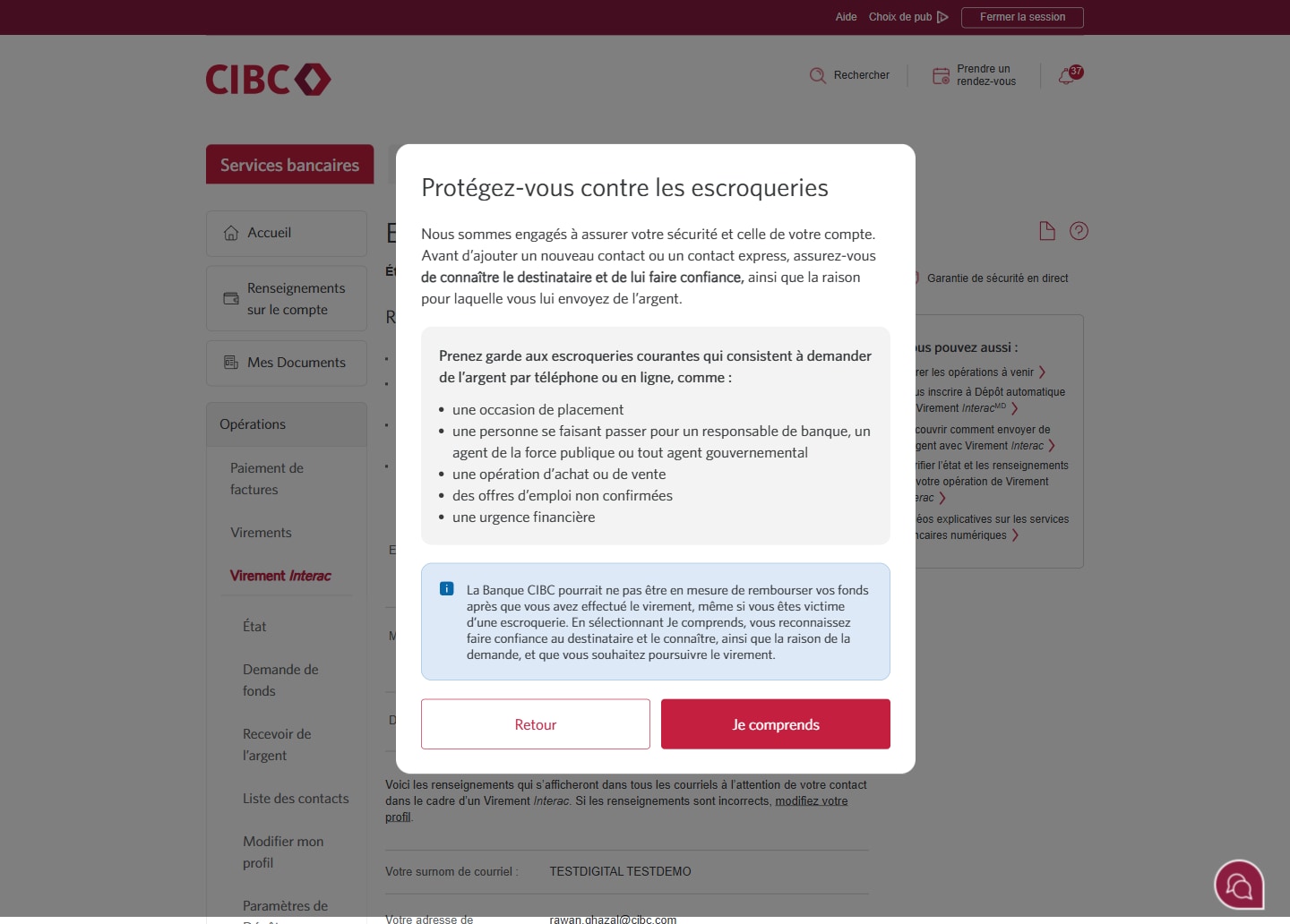 Écran 4 de la démonstration : Fenêtre modale Services bancaires CIBC en direct vous protège contre les arnaques. Une animation dynamique met en évidence le bouton Je comprends.
