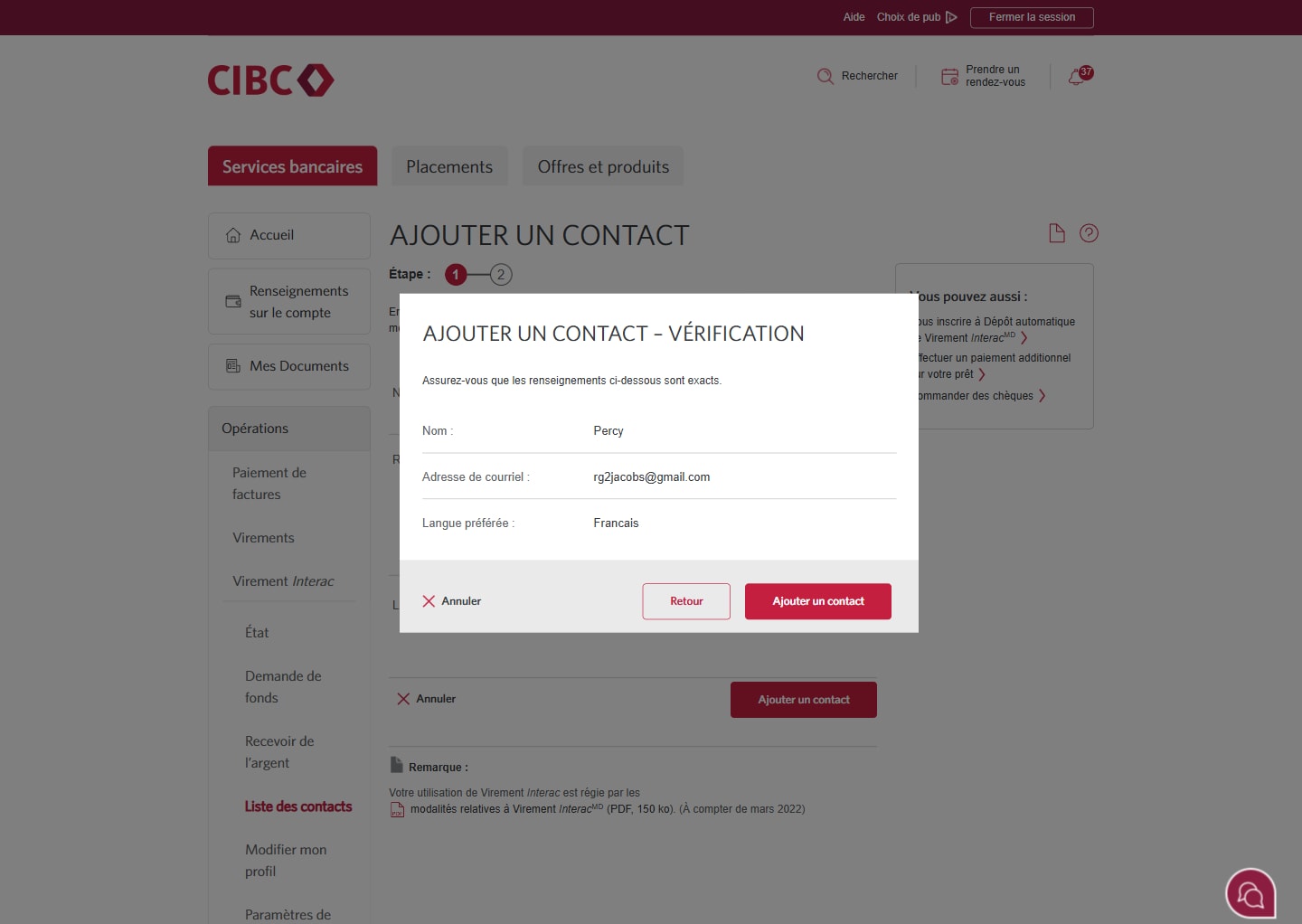 Écran 8 de la démonstration : Services bancaires CIBC en direct, ajouter un destinataire, étape 1. Une animation dynamique met en évidence le bouton Ajouter un contact.