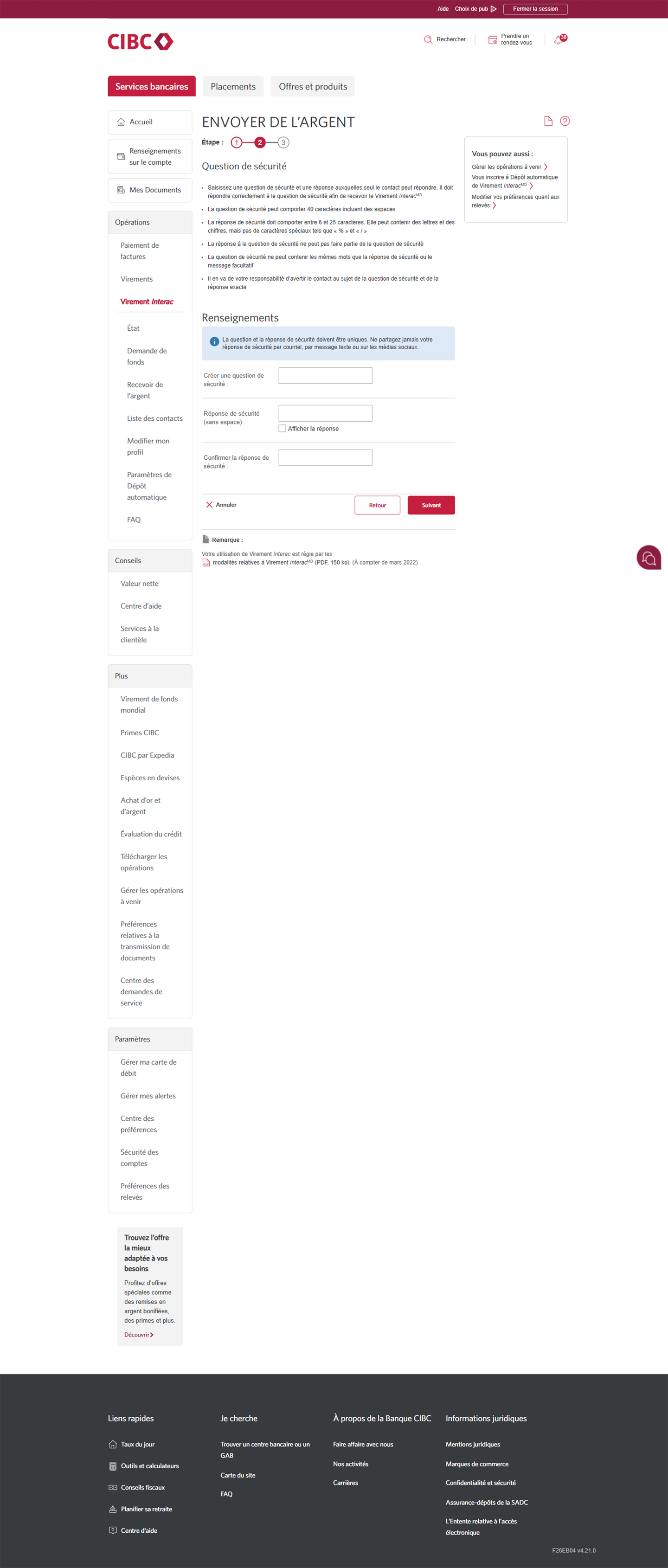 Écran 14 de la démonstration : Services bancaires CIBC en direct, envoyer des fonds, étape 1. Une animation dynamique met en évidence le bouton Créez une question de sécurité.