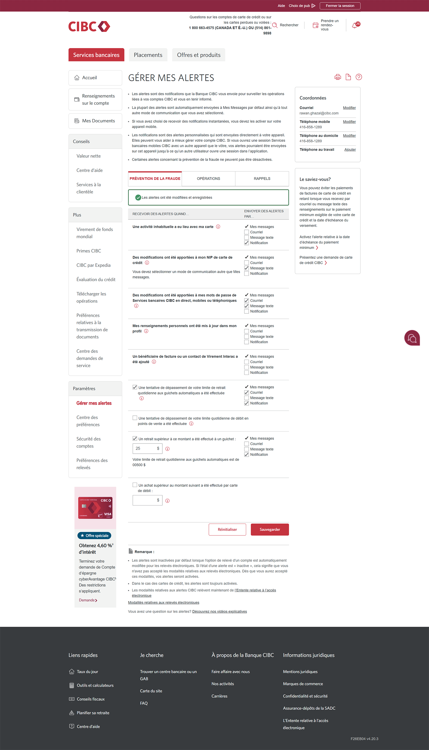Écran 9 de la démonstration : Page Gérer mes alertes. Un message à l’écran indique que les changements apportés aux alertes ont bien été enregistrés.