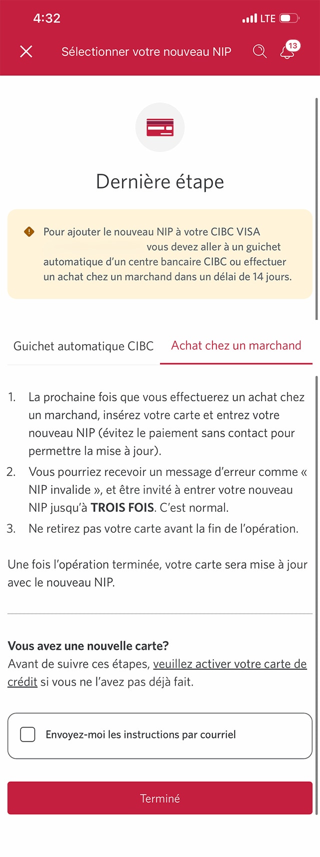 Écran 7 de la démonstration : Boîte de dialogue superposée contenant des instructions pour confirmer votre NIP en personne. Une animation dynamique met en évidence le bouton Terminé.