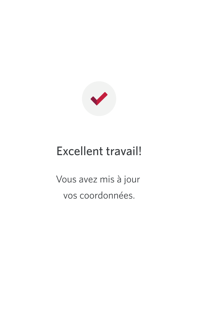 Écran 7 de la démonstration : Écran « Modifier votre adresse » avec champs de saisie. Aucune animation dynamique.
