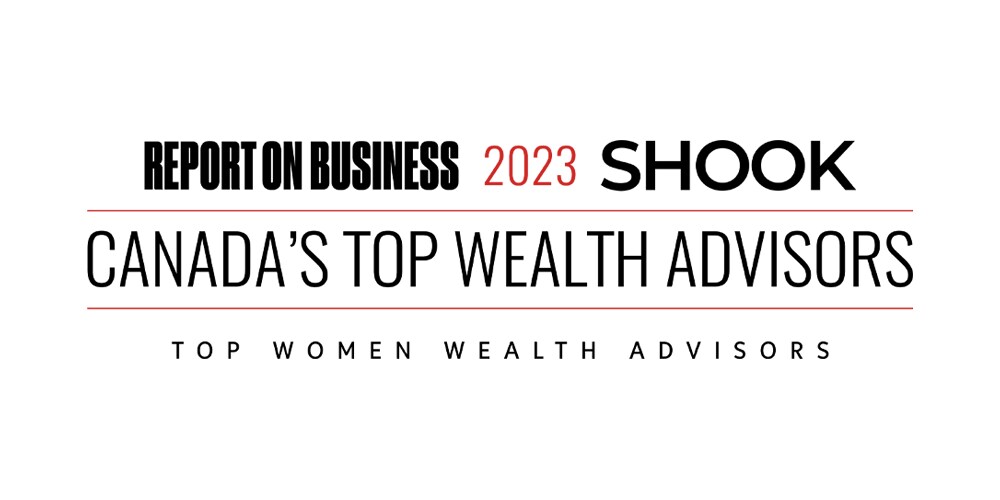  Report on Business and SHOOK 2023 Canada’s Top Wealth Advisors, Top Women Wealth Advisors logo.