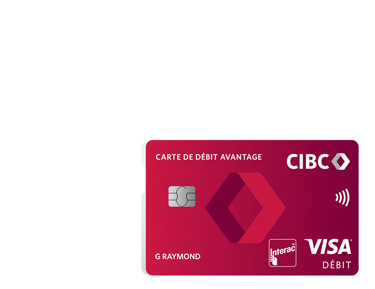 Animation montrant une carte Avantage CIBC Visa Débit et une Carte CIBC AdaptaMC MastercardMD.
