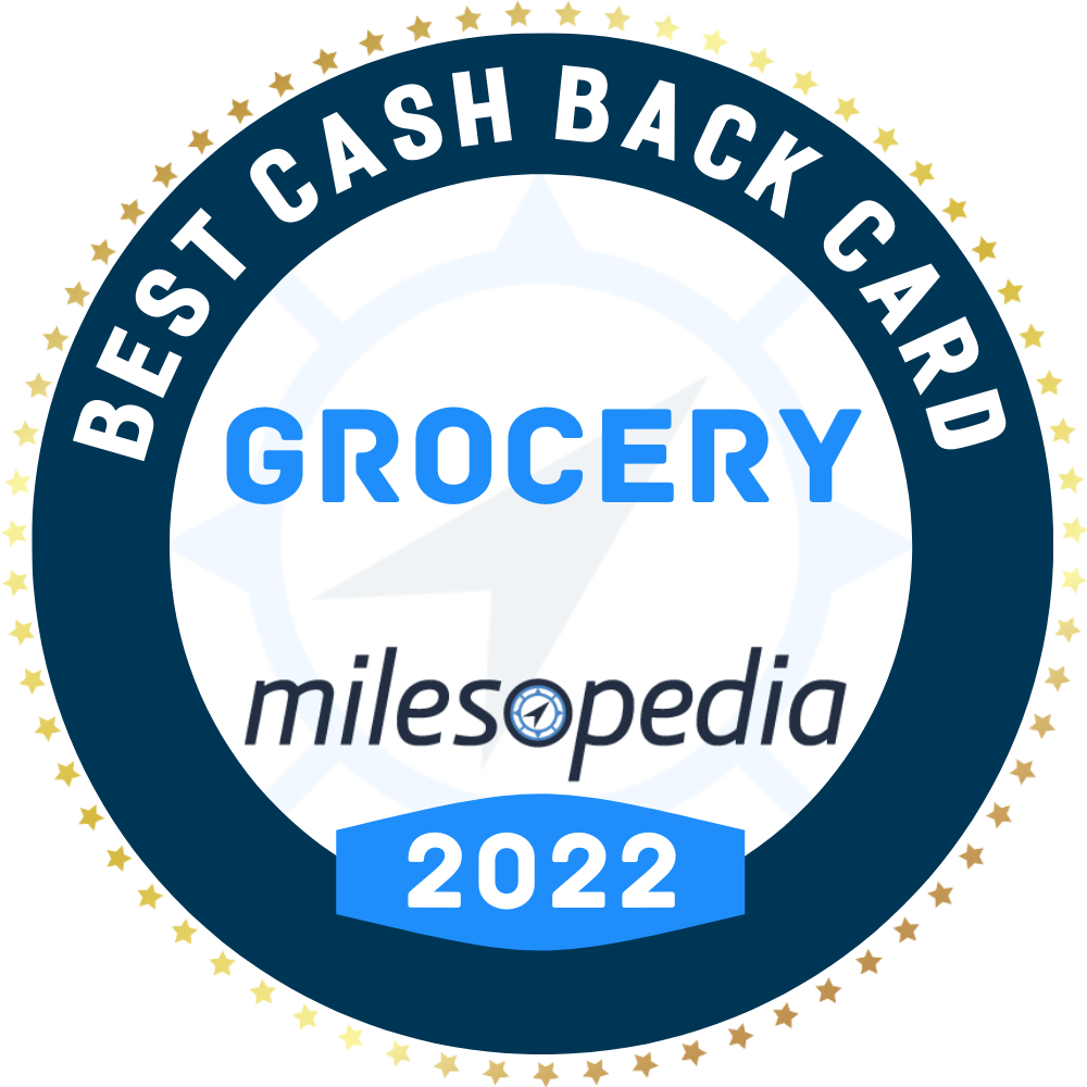 Best Cash Back Card Grocery 2022 Milesopedia award logo.