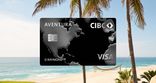 Carte Aventura CIBC Visa Infinite.