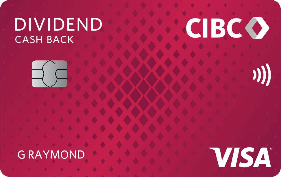  CIBC Dividend Cash Back Visa card.