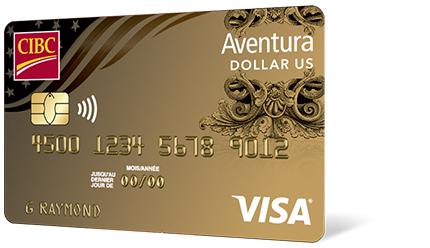 La carte Aventura Or CIBC Visa en dollars US